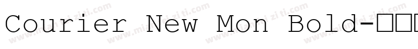 Courier New Mon Bold字体转换